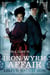 The Iron Wyrm Affair - Bannon and Clare: Book One