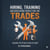 Hiring, Training & Developing People For The Trades