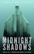 Midnight Shadows - Tales From the River, #1
