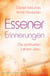 Essener Erinnerungen - Die spirituellen Lehren Jesu