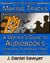 Making Tracks: A Writer's Guide to Audiobooks (and How to Produce Them) Second Edition