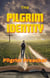 The Pilgrim Identity - The Pilgrim Series, #1