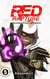 Red Rapture: Born Blessed To Walk A Cursed Reality! #5 - Red Rapture Issues Series, #5