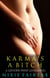 Karma's a Bitch: A Gender-Swap Gangbang - The Weird Sex Chronicles, #3