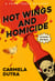 Hot Wings and Homicide - A Food Truck Mystery