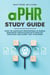 aPHR Study Guide Pass the Associate Professional in Human Resources Certification with Practice Questions and Expert Test Strategies