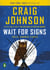 Wait for Signs - Twelve Longmire Stories