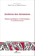 Archives des dictatures - Enjeux juridiques, archivistiques et institutionnels