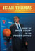 Isiah Thomas Story, The - From the Back Court to the Front Office
