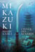 L’hiver des renards - Mikazuki, tome 2