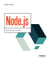 Node.js - Apprendre par la pratique