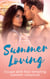 Summer Loving - Marriage Made of Secrets / The Secret Spanish Love-Child / Under the Spaniard's Lock and Key / Stolen Summer