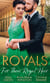 Royals: For Their Royal Heir - An Heir Fit for a King / The Pregnant Princess / The Prince's Secret Baby