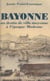 Bayonne, un destin de ville moyenne à l'époque Moderne