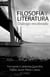 Filosofía y literatura - Diálogo recobrado