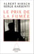 Le Prix de la fumée