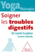 Yoga-thérapie : soigner les troubles digestifs