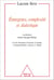 Émergence, complexité et dialectique - Sur les systèmes dynamiques non linéaires