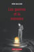 La Guerre, la fête et la mémoire