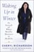Waking Up in Winter - In Search of What Really Matters at Midlife