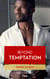 Beyond Temptation