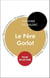 Étude intégrale : Le Père Goriot (fiche de lecture, analyse et résumé)