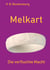 Melkart - Die verfluchte Macht