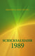 Schicksalsjahr 1989 - Aufbruch ins Ungewisse