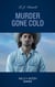 Murder Gone Cold