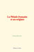 La Pléiade française et ses origines