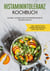 Histaminintoleranz Kochbuch: Leckere, gesunde und histaminarme Rezepte für jeden Anlass - inkl. wertvollem Hintergrundwissen, Tipps und Tricks