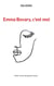Emma Bovary, c'est moi - Petit roman de grand roman
