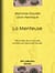La Menteuse - Pièce tirée de la nouvelle publiée par Alphonse Daudet