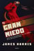 El gran miedo - Una nueva interpretación del terror en la revolución rusa