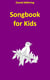 Songbook for Kids
