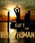 The Gift of Being Human