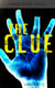 THE CLUE (Murder Mystery Classic) - Detective Fleming Stone Series