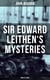 SIR EDWARD LEITHEN'S MYSTERIES - Complete Series - The Power-House, John Macnab, The Dancing Floor, The Gap in the Curtain, Sick Heart River & Sing a Song of Sixpence