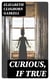 Curious, if True - Strange Tales
