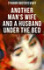 ANOTHER MAN'S WIFE AND A HUSBAND UNDER THE BED - A Humorous Love Triangle Tale