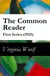 The Common Reader - First Series (1925)