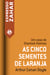 As cinco sementes de laranja - Um caso de Sherlock Holmes