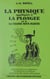La physique appliquée à la plongée et à la chasse sous-marine - Préparation aux brevets de plongeur 2e échelon, moniteur MF1, BEES1-MF2, BEES2