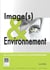 Image(s) & Environnement