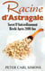 Racine d'Astragale - Secret D'Antivieillissement Révélé Après 2000 Ans