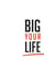 Big Your Life - Action Book