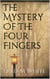 The Mystery Of The Four Fingers