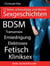 Böse, schmutzige und erotische Sex-Geschichten - Harter BDSM und SM Erotik-Roman