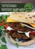 TierfreiSchnauze Kunterbunte Burger-Welt - Vegan, gesund, kreativ, lecker…Rezepte für den TM31 und TM5