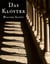 Das Kloster - Vollständige deutsche Ausgabe